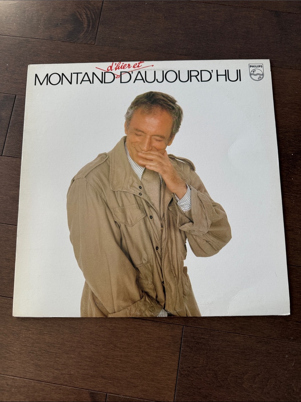 Yves Montand - Dâhier et dâaujourdâhui (1980) Philips vinyl